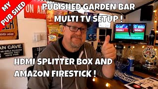 Link TVs In The Pub Shed Garden Bar Man Cave  Amazon Firestick  How To [upl. by Garcon950]