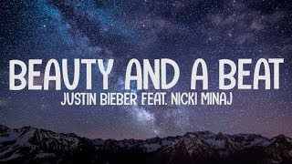 Justin Bieber ft Nicki Minaj  Beauty And A Beat LyricsLetra [upl. by Guidotti493]