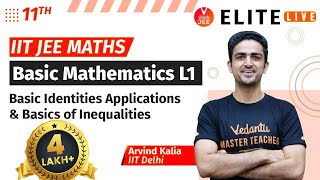 Basic Mathematics Class 11  Lecture 1  JEE Main  JEE Advanced Arvind Kalia Sir Vedantu [upl. by Anneuq]