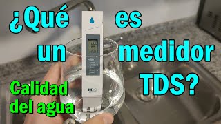 ¿Qué es un medidor TDS Analizamos el agua de casa [upl. by Mima]