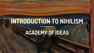 Introduction to Nihilism [upl. by Isola828]