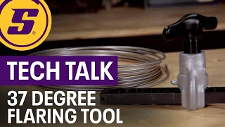 37 Degree Flare Tool Tech Talk [upl. by Caralie]