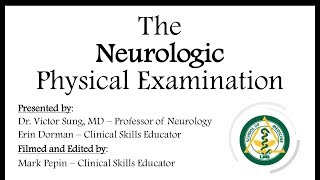 The Neurologic Physical Examination [upl. by Ezzo271]