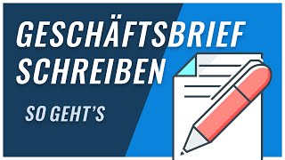 Geschäftsbrief schreiben  Tipps amp Formulierungen [upl. by Naitsirhc]