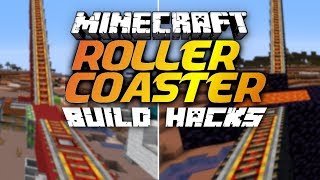 10 Roller Coaster Build Hacks in Minecraft [upl. by Cordell]