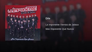 LaImponente  Dile Audio Oficial [upl. by Tatiana602]