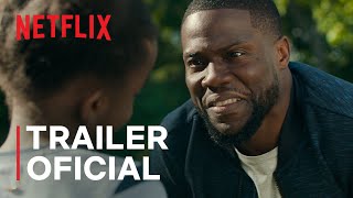 Paternidade com Kevin Hart  Trailer oficial  Netflix [upl. by Ecirted697]