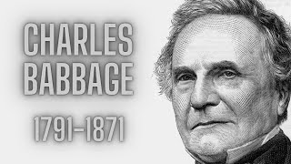 Charles Babbage [upl. by Quintus]