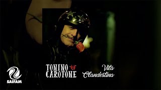 Tonino Carotone  Vita Clandestina Official Video [upl. by Irat]