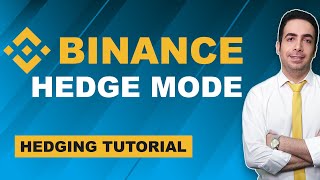 Binance Hedge Mode Tutorial Hedging Trading Strategy Explained For Beginners [upl. by Airdnaed]