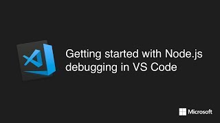 Getting started with Nodejs debugging in VS Code [upl. by Alli913]