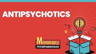 Antipsychotics Mnemonics Memorable Psychopharmacology Lecture 4 [upl. by Tiena]