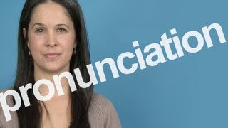 How to Pronounce PRONUNCIATION in American English [upl. by Yellek939]