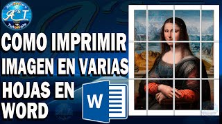 Como Imprimir Imagen En Varias Hojas En Word  Imprimir poster En Word [upl. by Azil]