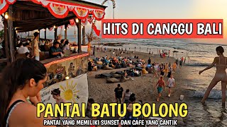 SUTUASI CANGGU BALI  PANTAI BATU BOLONG BALI [upl. by Shetrit396]