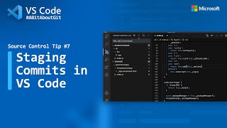 Source Control Tip 7 Staging commits in VS Code [upl. by Sivrat298]