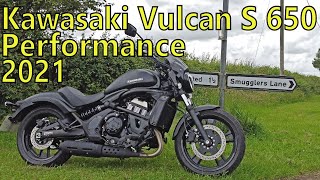 2021 Kawasaki Vulcan S 650 Performance  Review [upl. by Catlaina326]