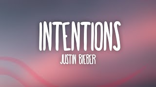 Justin Bieber  Intentions Lyrics ft Quavo [upl. by Harms]