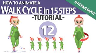 WALK CYCLE IN 15 STEPS ▶️▶️▶️ TUTORIAL 12 Intermediate level [upl. by Marcelline]