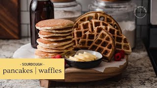 Sourdough Pancakes and Sourdough Waffles In One Recipe [upl. by Phira124]