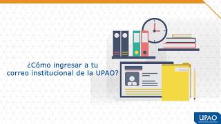 ¿Cómo accedo a mi correo institucional UPAO [upl. by Akihsat911]