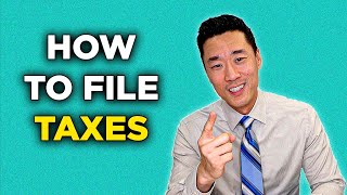 How to File Taxes For the First Time Beginners Guide from a CPA [upl. by Durno]