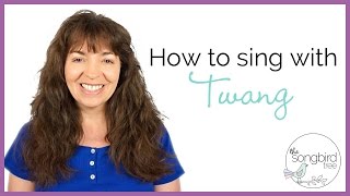 How to Sing With Twang [upl. by Aro]