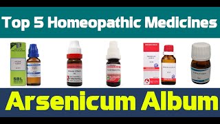 Top 5 Arsenicum Album Dilution Homeopathic Medicines  SBL  Bjain  Baksons  Boiron Adel [upl. by Lotz]