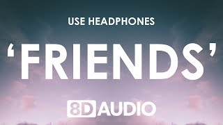 Marshmello amp AnneMarie  FRIENDS 8D AUDIO 🎧 [upl. by Ledarf]