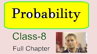 Probability Chapter Class8 MathsCBSE [upl. by Kleon]