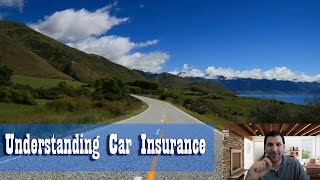 Understanding Car insurance  What you need to know 101 [upl. by Aidin]