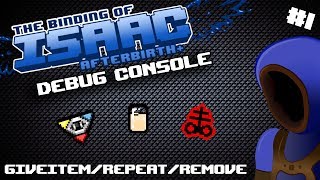 HOW TO GIVE ITEMS  Binding of Isaac Debug Console Tutorials  1 [upl. by Lahcim]