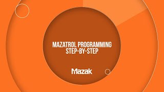 MAZATROL Programming StepByStep [upl. by Clem]