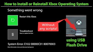 How to Install or Reinstall Xbox Operating System using USB flash drive How to fix Error E102 [upl. by Marlane]