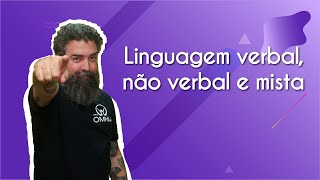 Linguagem verbal não verbal e mista  Brasil Escola [upl. by Ellord]