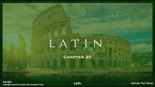 Wheelocks Latin Chapter 20 2021 updated [upl. by Eddina]