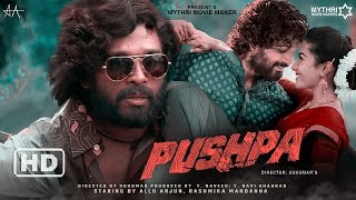 Pushpa Full Movie Hindi Dubbed HD Facts 4K  Allu Arjun  Rashmika Mandanna  Sukumar  Devi Prasad [upl. by Higgins]