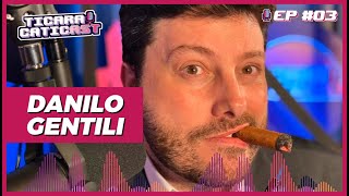 DANILO GENTILI  TICARACATICAST  EP 03 [upl. by Arne899]