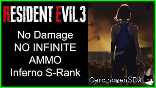 Resident Evil 3 Remake PC No Damage  Inferno S Rank No Shop Items [upl. by Ellynn]