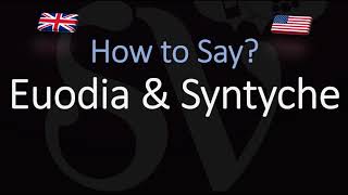 How to pronounce Euodia amp Syntyche CORRECTLY [upl. by Mariska]