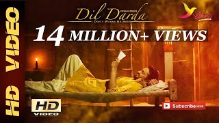 Dil Darda  Roshan Prince  Full Music Video [upl. by Liatris892]