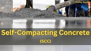 Self Compacting Concrete SCC [upl. by Anilemrac140]