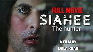 SIAHEE THE HUNTER  full movie full HD Shamoon abbasi [upl. by Fital]