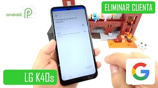 Eliminar Cuenta de Google LG K40s [upl. by Ivatts608]