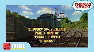 Thomas S812 Theme  Taken out of quotTeam Up With Thomasquot [upl. by Latsyrhc]