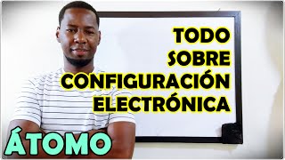 Todo sobre configuración electrónica [upl. by Viola]