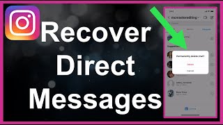 Recover Deleted Instagram Direct Messages DMs [upl. by Igig]