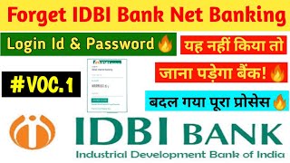 VOC1 Forget IDBI Bank Login Id amp Password  Change Login Password  IDBI Bank Net Banking 🔥 [upl. by Goldfinch]