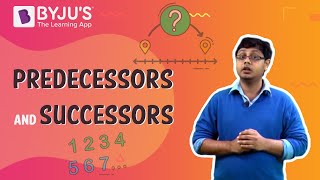 Predecessors And Successors I Class 6 I Learn With BYJUS [upl. by Bergstein]