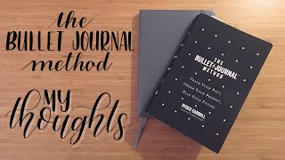 Vlog  The Bullet Journal Method  My Thoughts [upl. by Eugilegna964]